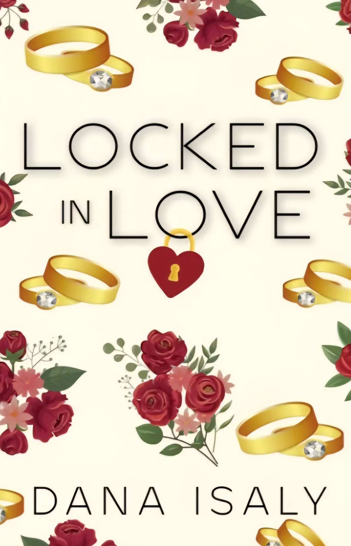 Locked in Love - Signed