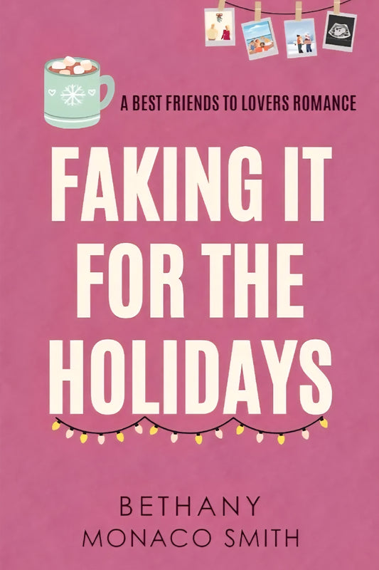 Faking it for the Holidays - Signed