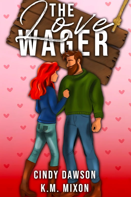 The Love Wager - Signed