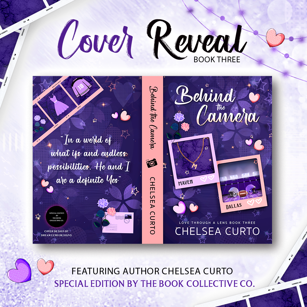 Special Edition Behind The Camera by Chelsea Curto